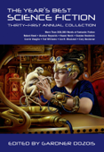 The Year's Best Science Fiction: Thirty-First Annual Collection - Gardner Dozois