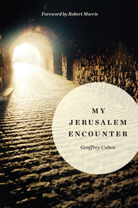 My Jerusalem Encounter