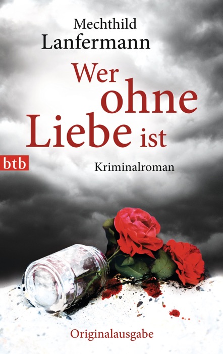 Wer ohne Liebe ist