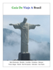 Guía de viaje a Brasil - Wolfgang Sladkowski & Apple Sladkowski