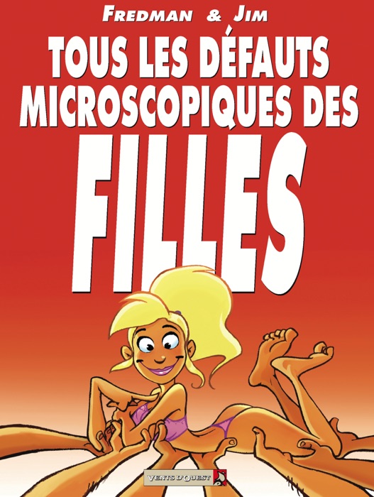 Tous les défauts microscopiques des filles