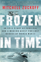 Mitchell Zuckoff - Frozen in Time artwork