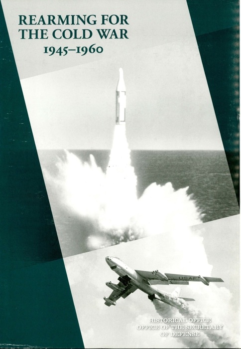 Rearming for the Cold War, 1945-1960