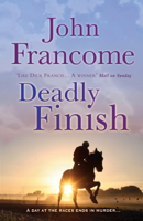 John Francome - Deadly Finish artwork