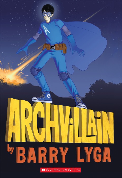 Archvillain: Book 1