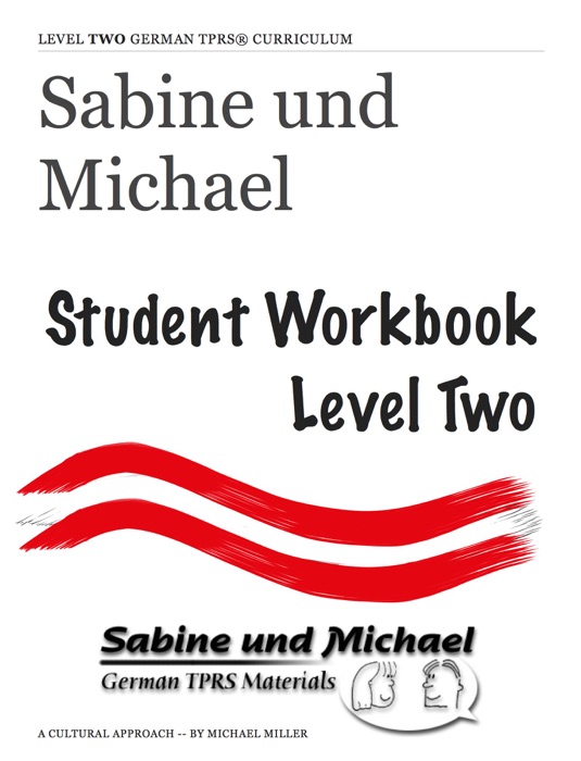 Sabine und Michael Student Workbook Level 2