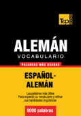 Vocabulario español-alemán - 9000 palabras más usadas - Andrey Taranov
