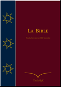 La Bible - Félix Bovet & Louis Bonnet