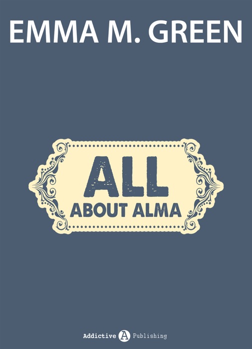 All about Alma