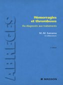 Hémorragies et thromboses - Meyer Michel Samama