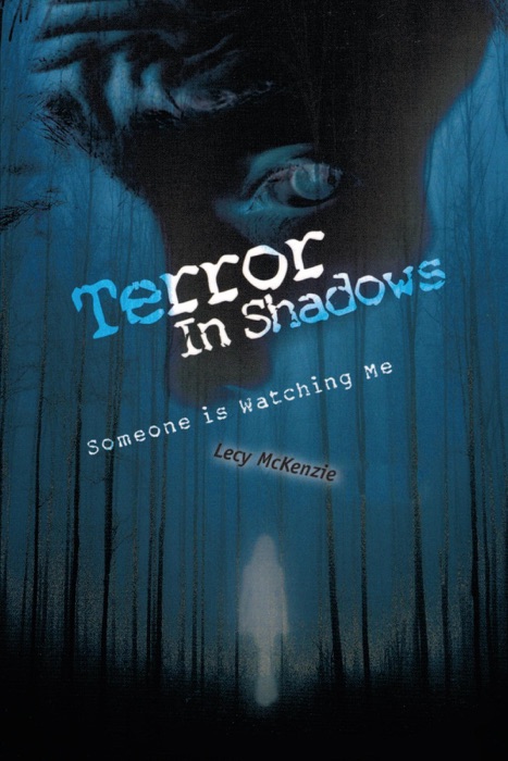 Terror In  Shadows