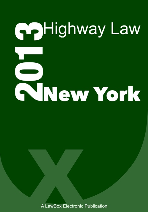 New York Highway Law 2013