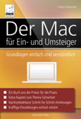 Der Mac für Ein- und Umsteiger - Giesbert Damaschke