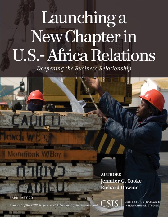 Launching a New Chapter in U.S.-Africa Relations