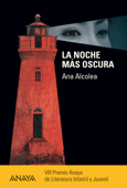 La noche más oscura - Ana Alcolea