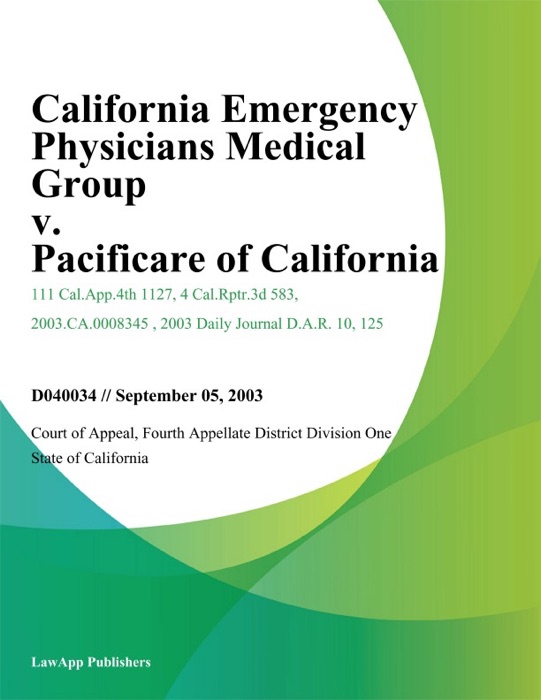 California Emergency Physicians Medical Group v. Pacificare of California