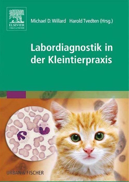 Labordiagnostik in der Kleintierpraxis