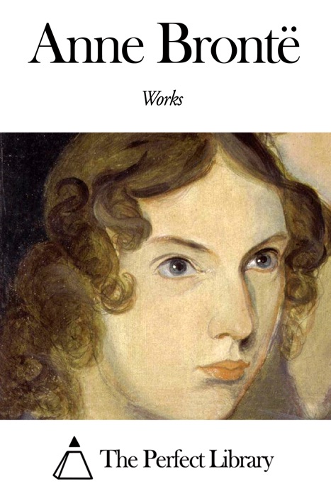 Works of Anne Brontë