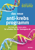 Das neue Anti-Krebs-Programm - Ulrich Strunz