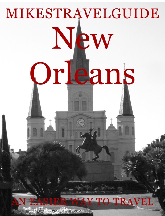 Mikestravelguide New Orleans