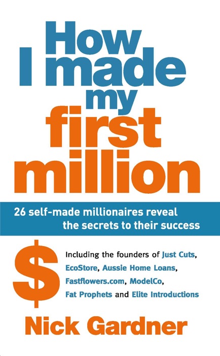 How I Made My First Million