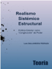 Realismo sistémico estructural - Luis Dallanegra Pedraza