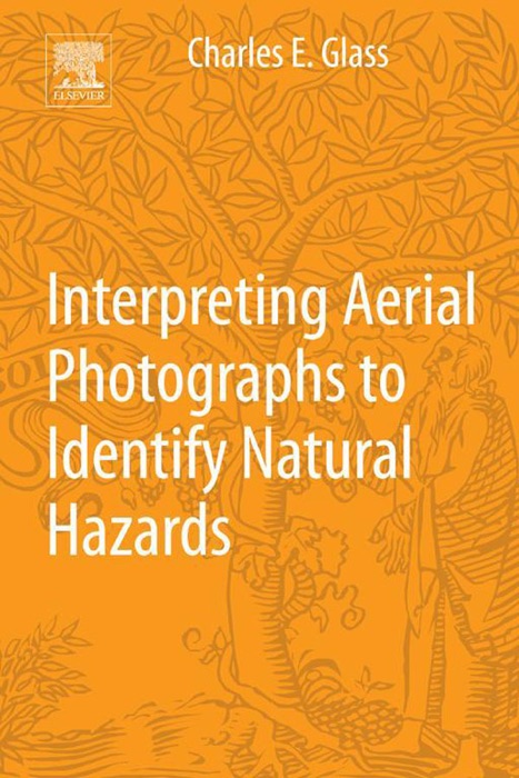 Interpreting Aerial Photographs to Identify Natural Hazards