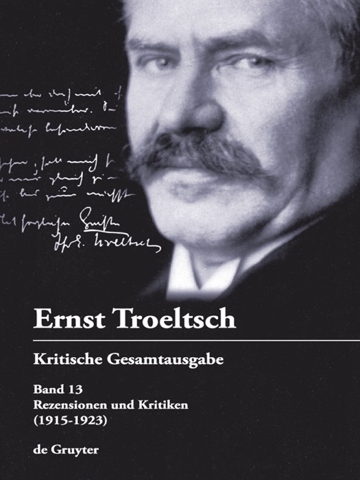 Ernst Troeltsch - Rezensionen und Kritiken