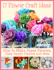 17 Flower Craft Ideas: How to Make Paper Flowers, Easy Fabric Flowers and More - Prime Publishing
