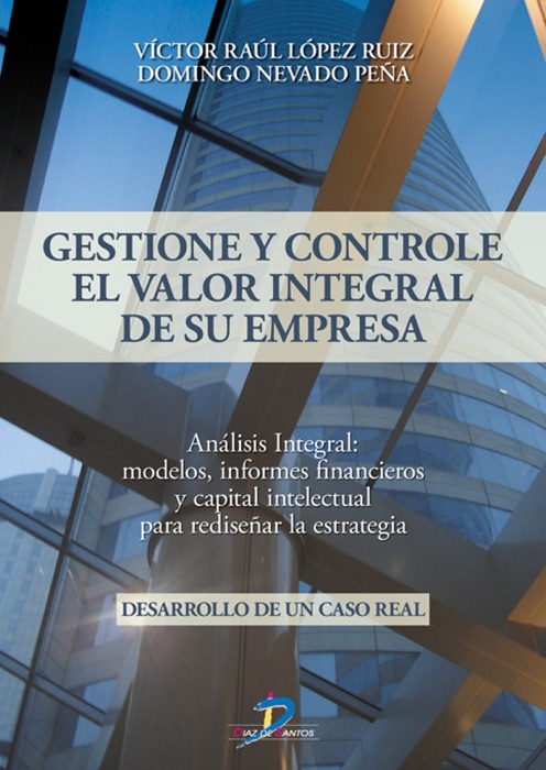 Gestione y controle el valor integral de su empresa