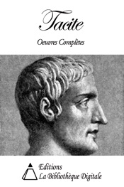 Tacite - Oeuvres Complètes
