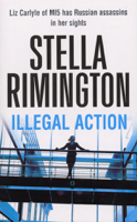 Stella Rimington - Illegal Action artwork