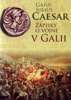 Zápisky o Vojne v Galii - Gaius Iulius Caesar
