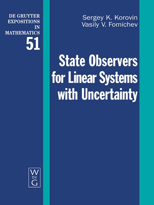 State Observers for Linear Systems With Uncertainty