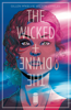 The Wicked + The Divine #1 - Kieron Gillen