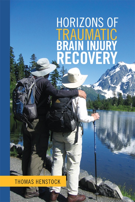 Horizons Of Traumatic Brain Injury Recovery