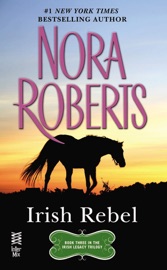 Irish Rebel - Nora Roberts
