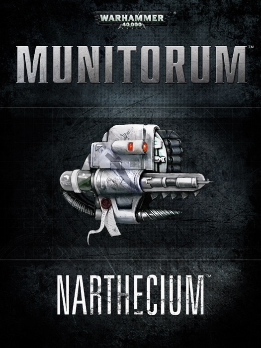 Munitorum: Narthecium