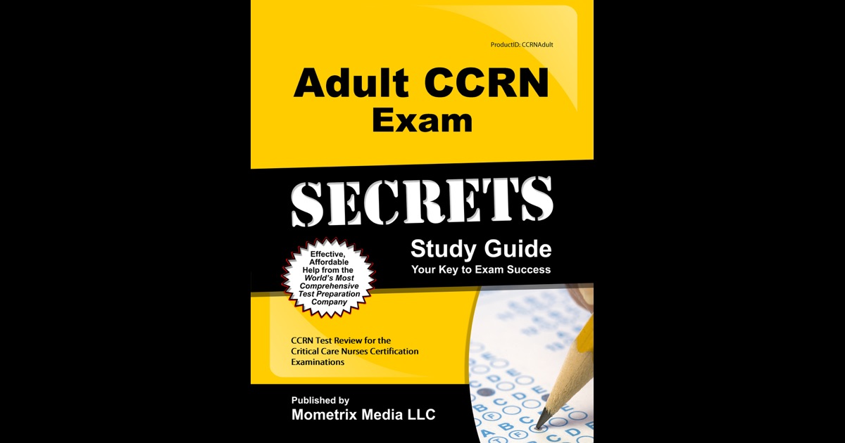 Adult Ccrn Exam Secrets Study Guide By Ccrn Exam Secrets