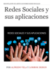 Redes Sociales y sus aplicaciones - Alfredo Vela