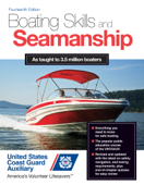 Boating Skills and Seamanship, 14th Edition - U.S. Coast Guard Auxiliary Assoc., Inc.