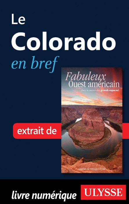 Le Colorado en bref