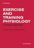 Exercise and Training Physiology - Jens Bangsbo