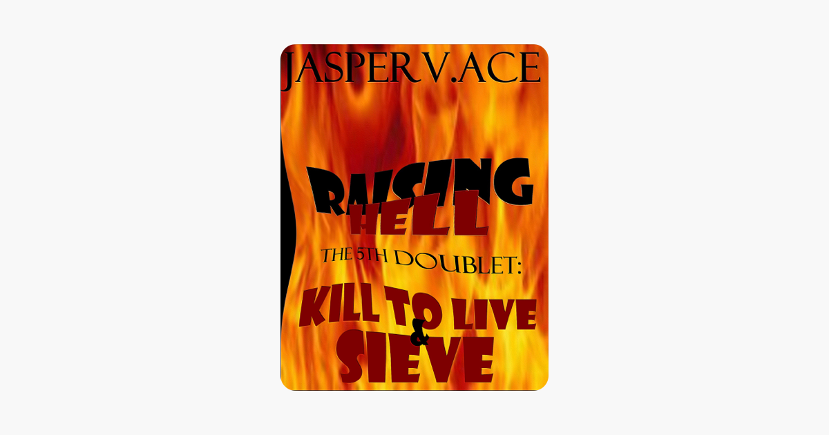Raising Hell 10: Sieve (Raising Hell Series)
