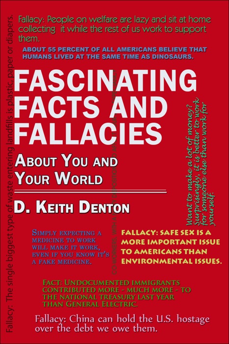 Fascinating Facts and Fallacies About You and Your World