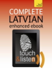 Complete Latvian Beginner to Intermediate Book and Audio Course (Enhanced Edition) - Tereze Svilane