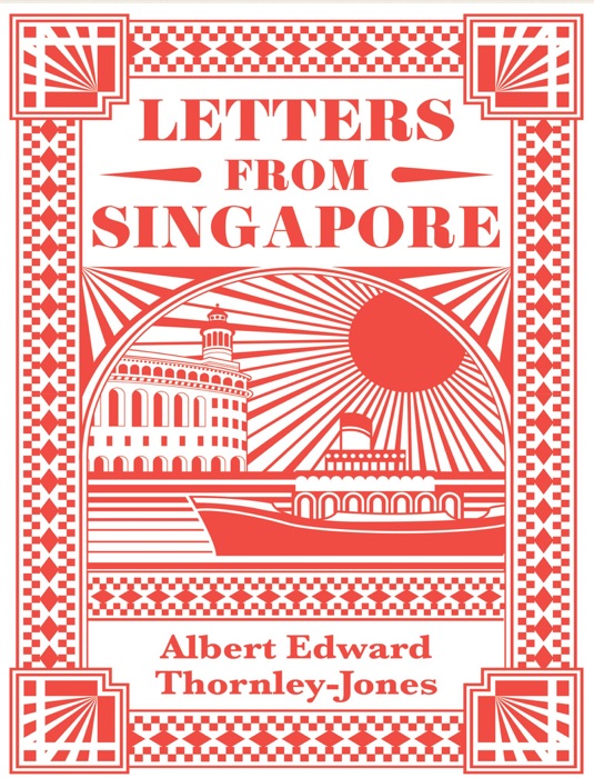 Letters from Singapore