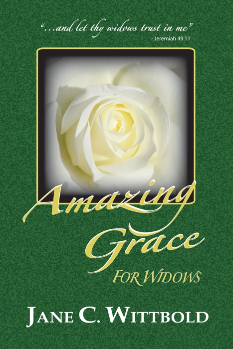 Amazing Grace for Widows