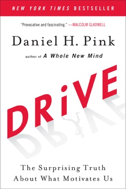 Capa do livro Drive: The Surprising Truth About What Motivates Us de Daniel H. Pink