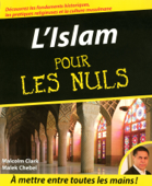 L'Islam Pour les Nuls - Malcolm Clark & Malek Chebel